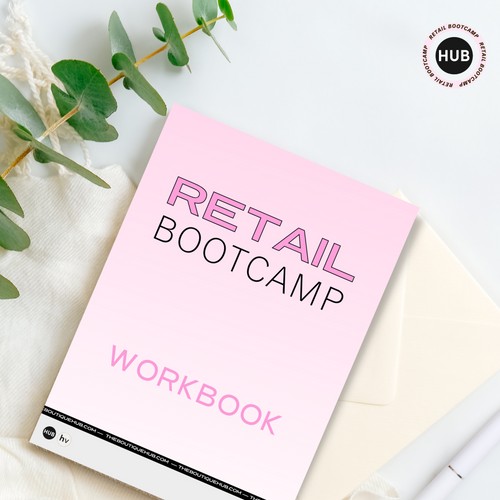 PRE-ORDER: 2023 Retail Bootcamp Workbook - The Boutique Hub
